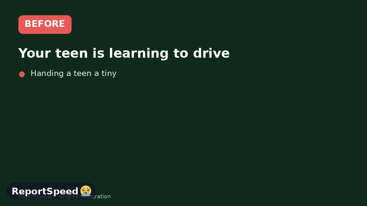 Before: Your teen is learning to drive, you're shopping for a used car on a budget, and you want to balance safety with what your teen wants