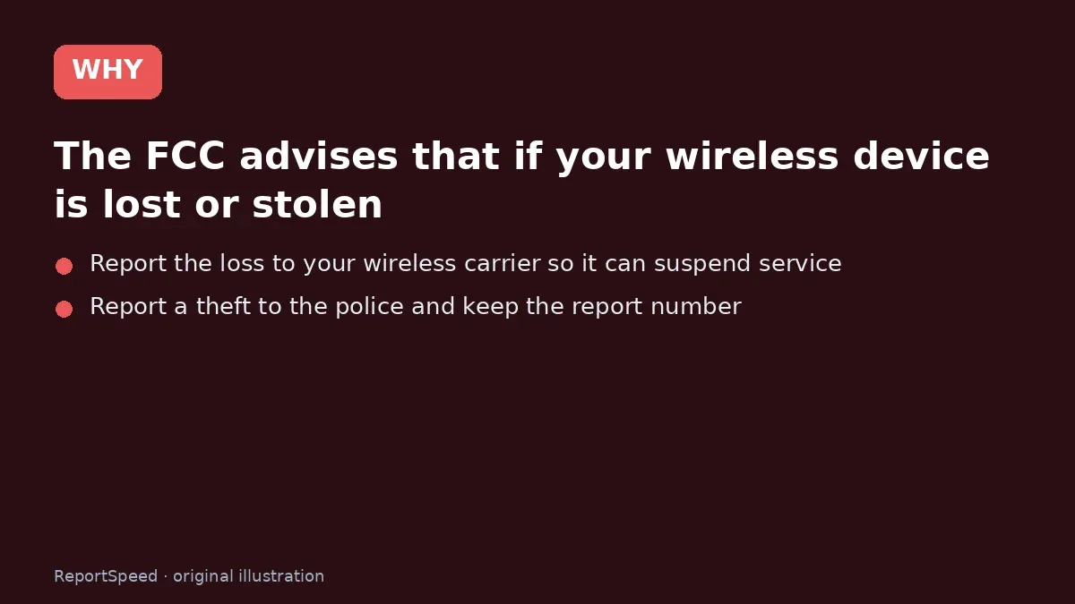 Cause: The FCC advises that if your wireless device is lost or stolen