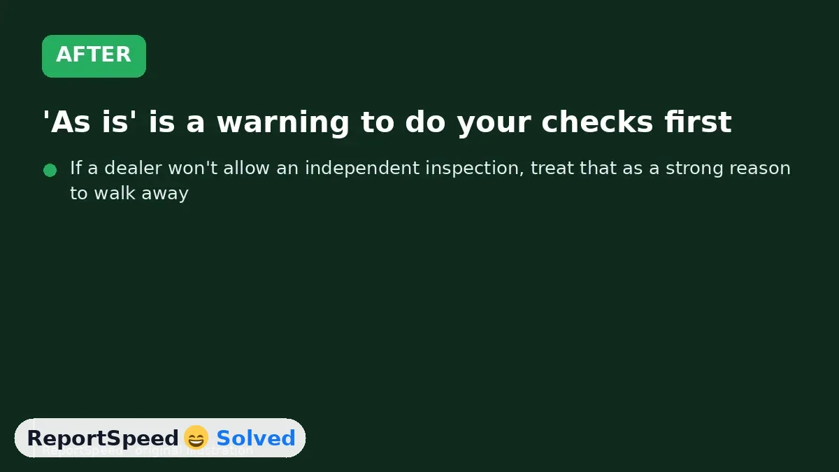 After: 'As is' is a warning to do your checks first