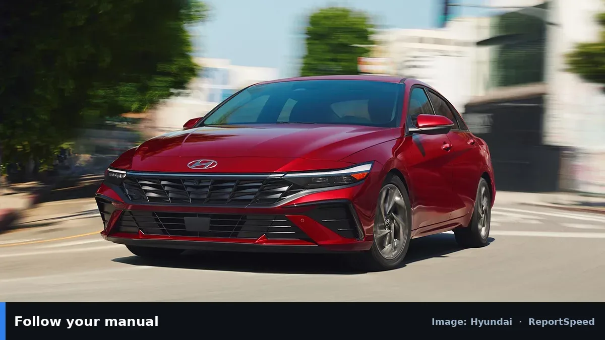 Hyundai Elantra sedan (Hyundai official image), annotated: Follow your manual