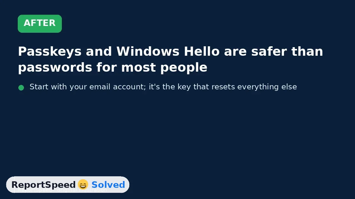 After: Passkeys and Windows Hello are safer than passwords for most people