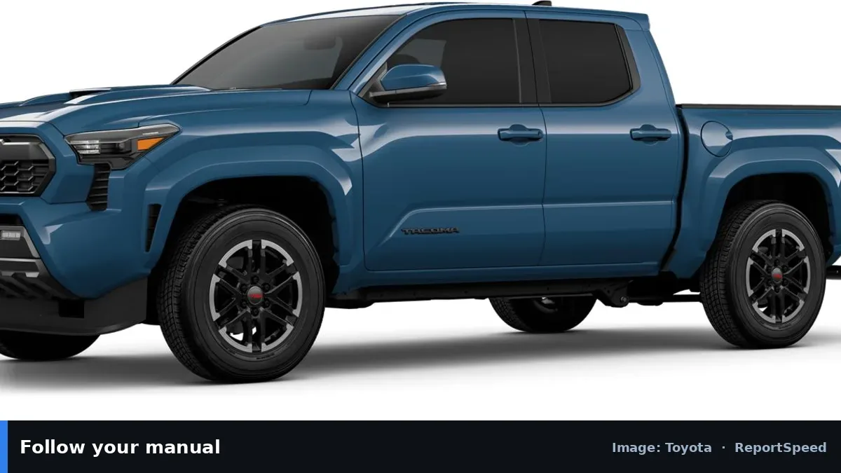Toyota Tacoma pickup (Toyota official image), annotated: Follow your manual