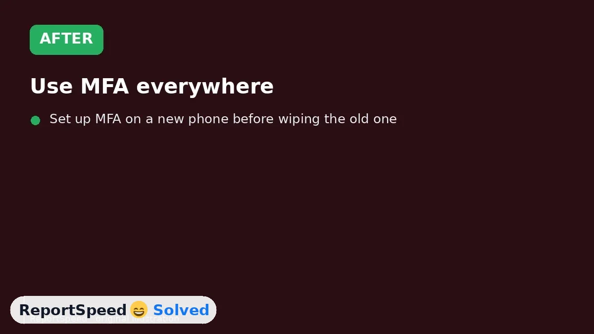 After: Use MFA everywhere; prefer passkeys or security keys, then authenticator apps, and keep SMS only where nothing better is offered